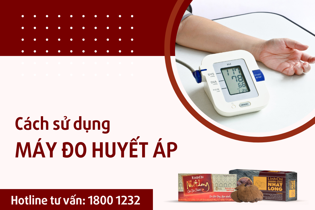 Hướng Dẫn Sử Dụng Máy Đo Huyết Áp Đúng Cách Tại Nhà | Đo Chuẩn, Kết Quả Chính Xác